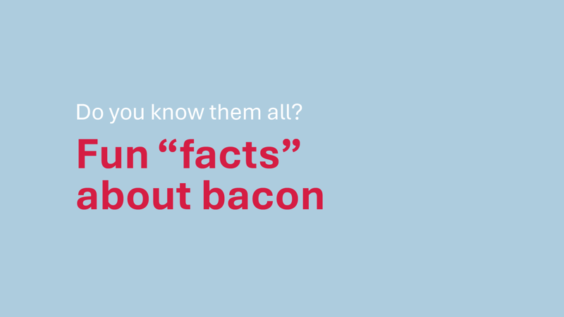 Bacon Fun Facts 2025 1